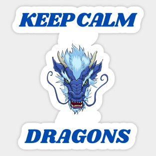 keep calm and hunt dragons Sticker